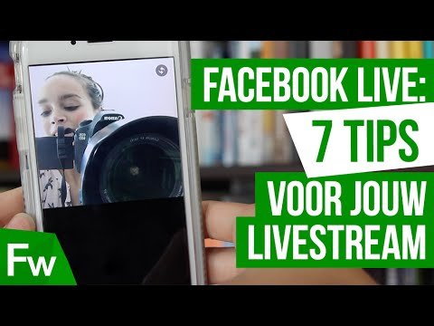 Facebook Live: 7 tips in 1 minuut | Frankwatching